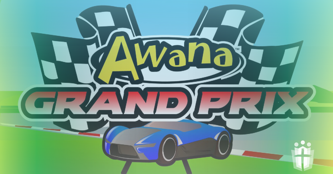 AWANA GRAND PRIX 