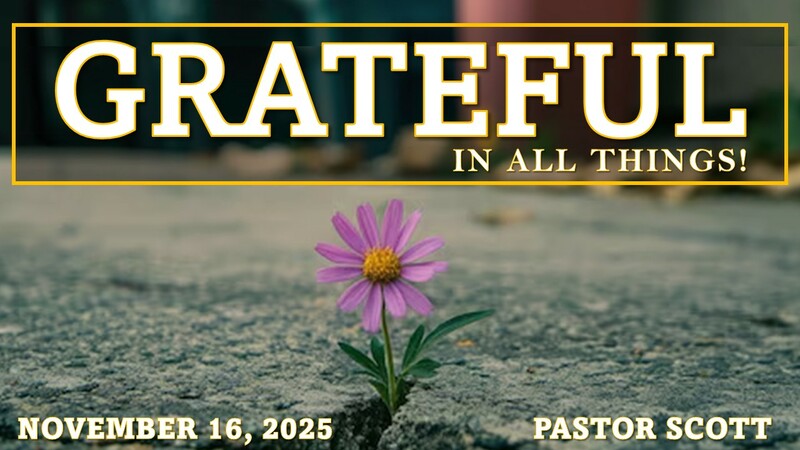 Grateful in All Things