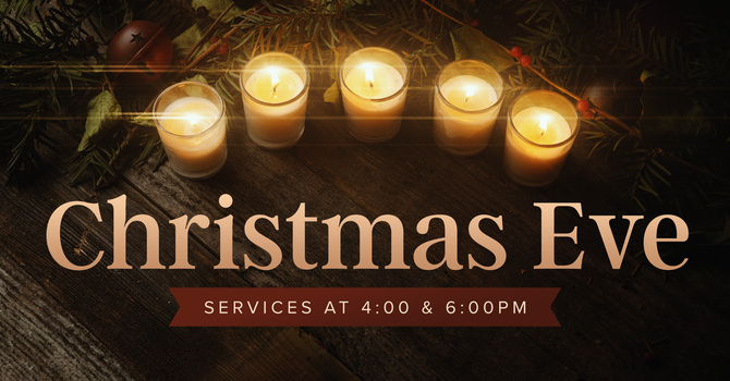 Christmas Eve Services