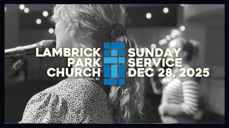 Sunday Service - December 28, 2025
