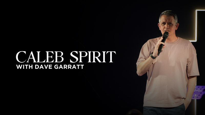 Caleb Spirit | Dave Garratt