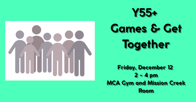 55 Plus Games & Get Together