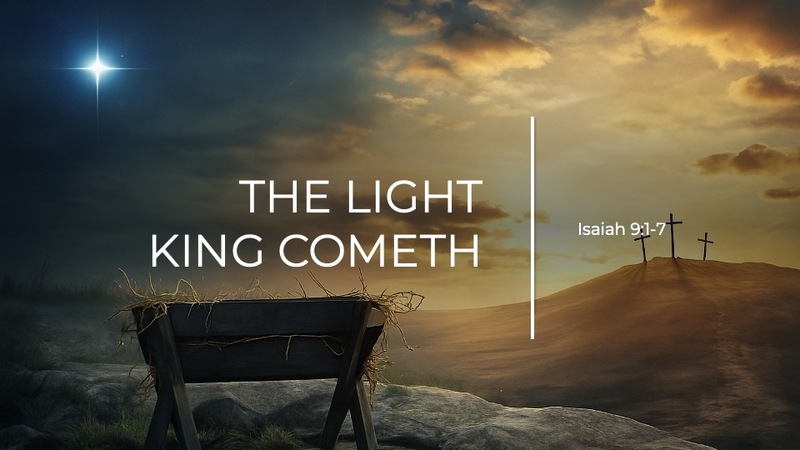 The Light King Cometh