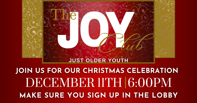 The JOY Club- Christmas Fellowship