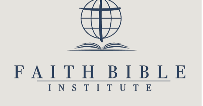Faith Bible Institute