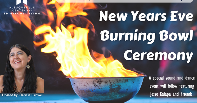 NYE Burning Bowl Ceremony