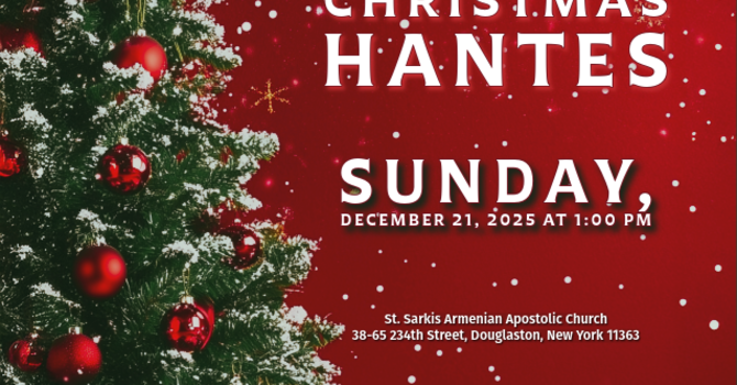 Armenian Saturday School Christmas Hantes
