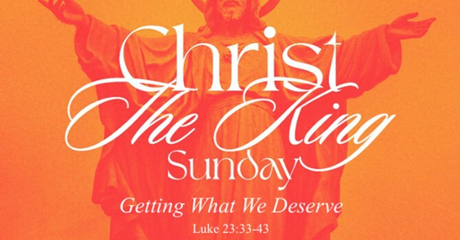 Christ The King Sunday