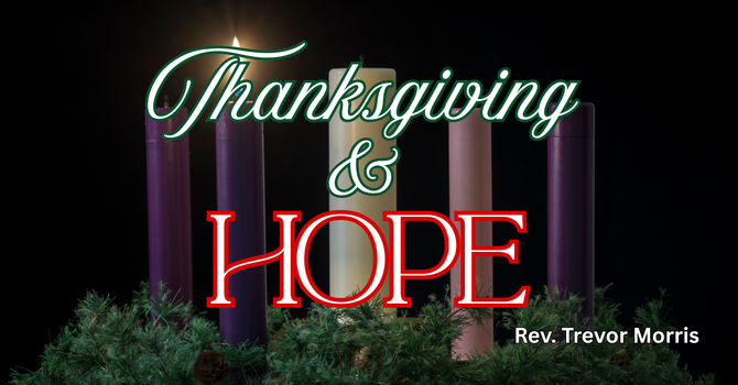 Thanksgiving & Hope