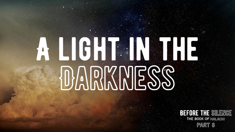 A Light in the Darkness