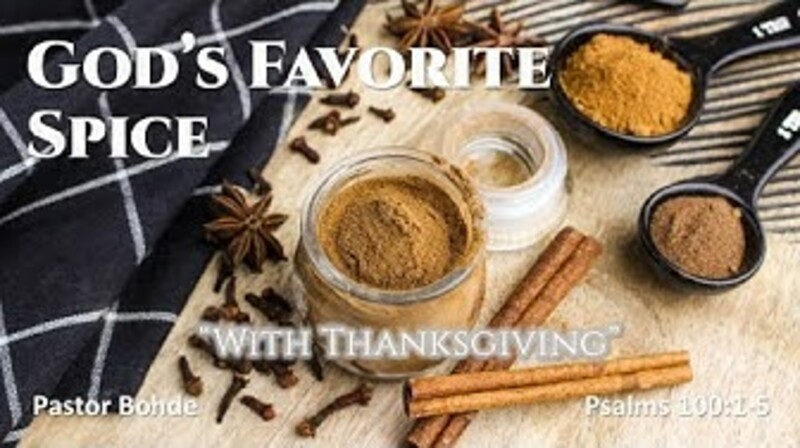 "God's Favorite Spice With Thanksgiving"