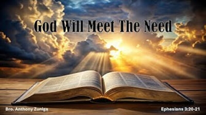 "God Will Meet The Need'