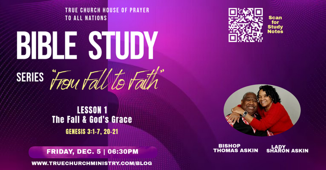 Friday Bible Study Series: "From Fall to Faith" - Lesson 1 image