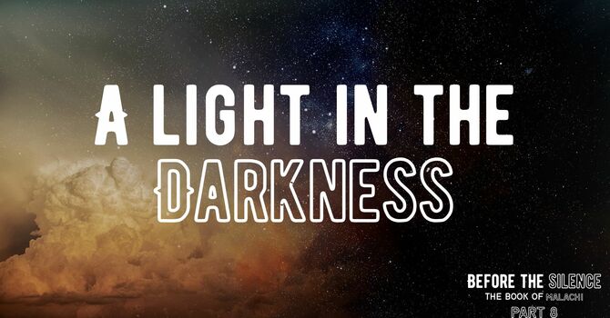 A Light in the Darkness