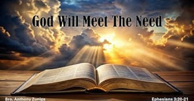 "God Will Meet The Need'