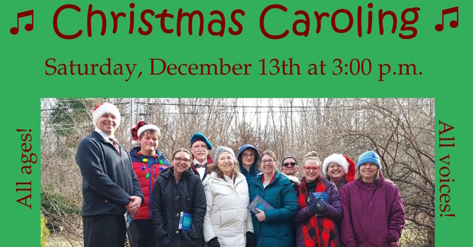 Christmas Caroling - December 13