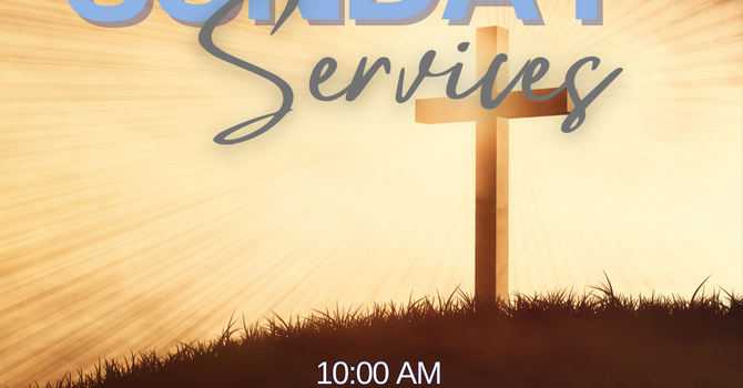 Sunday Morning Service