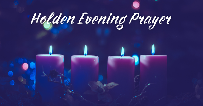Holden Evening Prayer