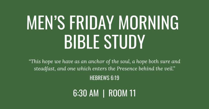 Friday Morning Men's Bible Study Group