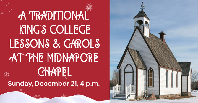 Lessons  & Carols - Midnapore Chapel