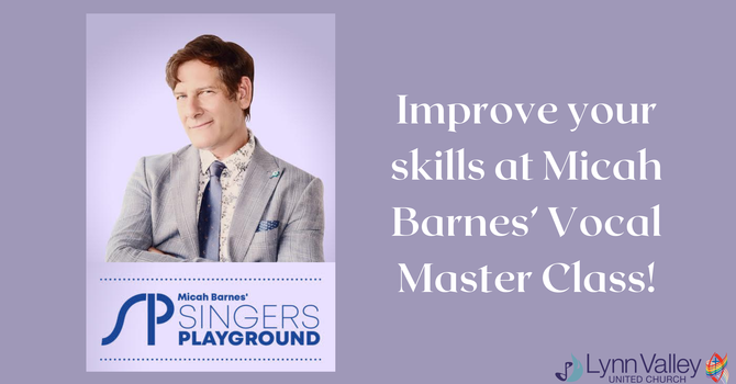 Vocal Master Class with Micah Barnes