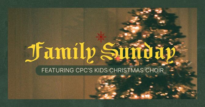 Family Sunday + Kids Choir