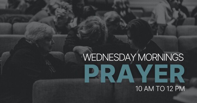 Wednesday Morning Prayer