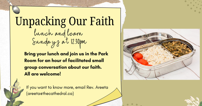 Unpacking Our Faith