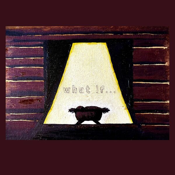 What If