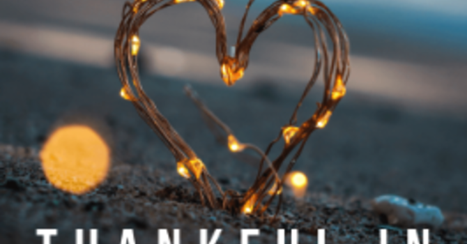 Thanksgiving Heart, Mind, Strength