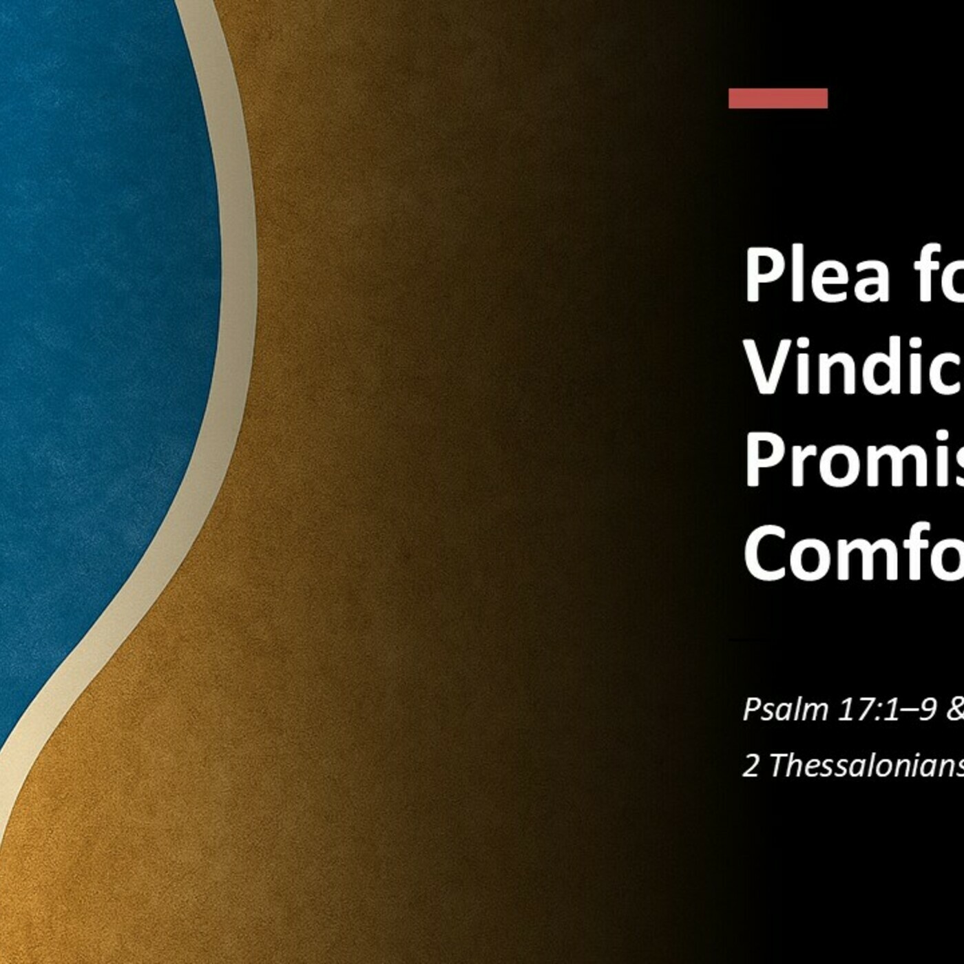 Plea for Vindication, Promise of Comfort episode artwork