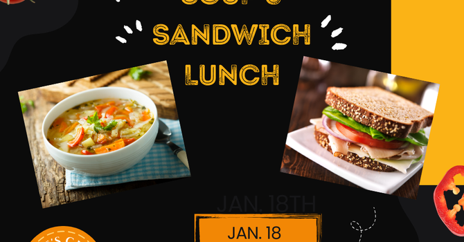Soup & Sandwich Fundraiser Lunch