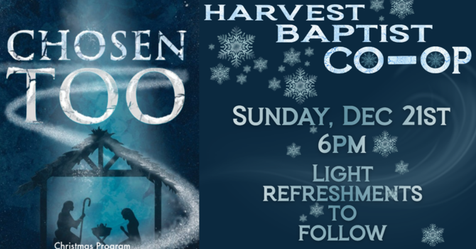 Harvest Baptist Homeschool Co-Op Christmas Play