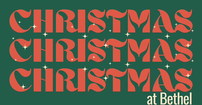 Christmas at Bethel image