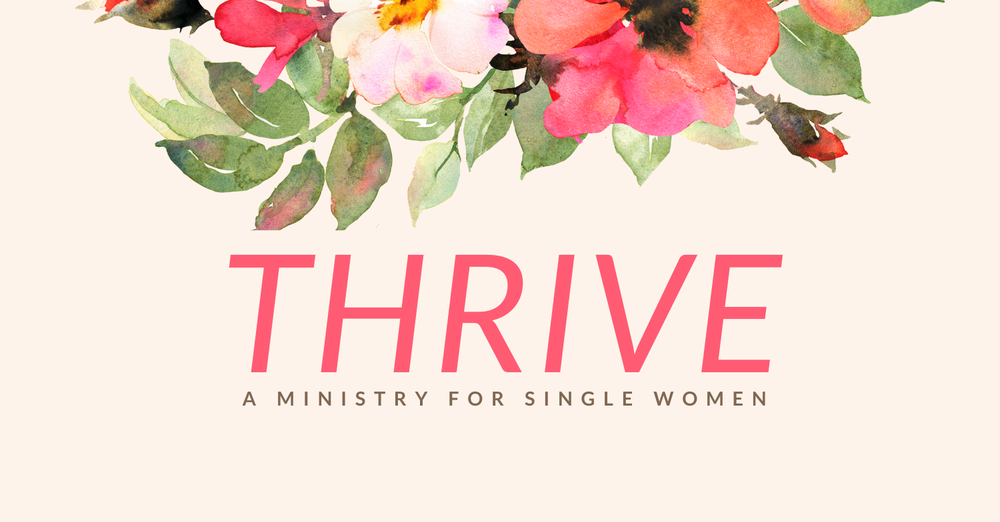 Thrive Single's Ministry