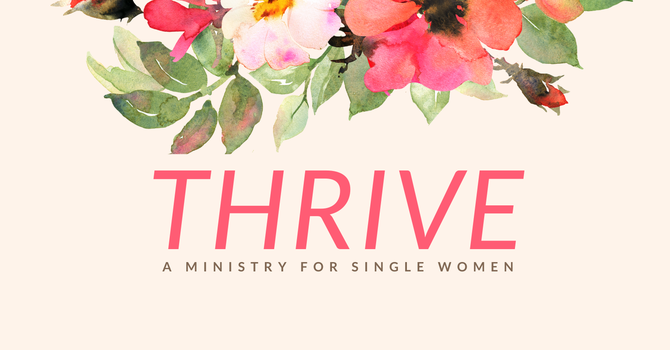 Thrive Single's Ministry