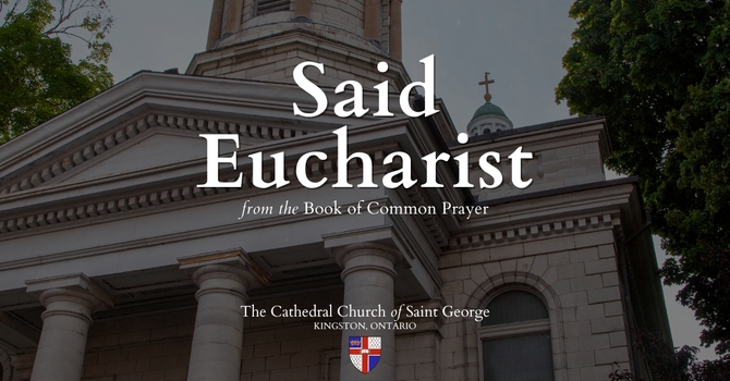 Holy Eucharist (Said)