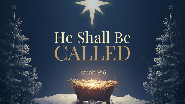 He Shall Be Called