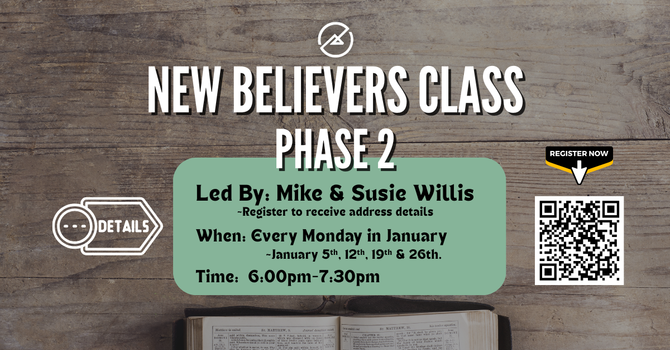 New Believers Class