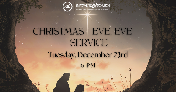Christmas Eve, Eve Service