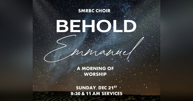 Behold Emmanuel: A Morning of Worship