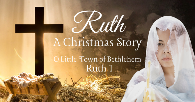 Ruth: A Christmas Story