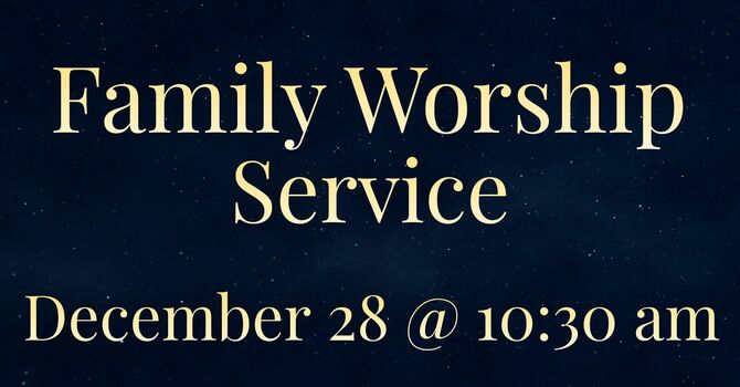 Family Worship Service 