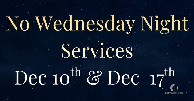 No Wednesday Night Services 
