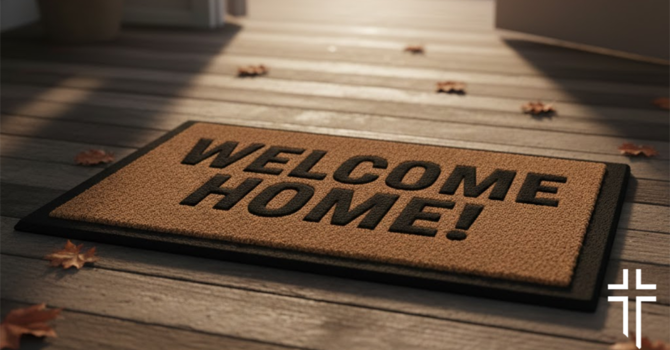 Welcome Home