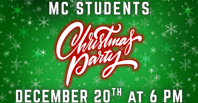 MC Students: Christmas Party