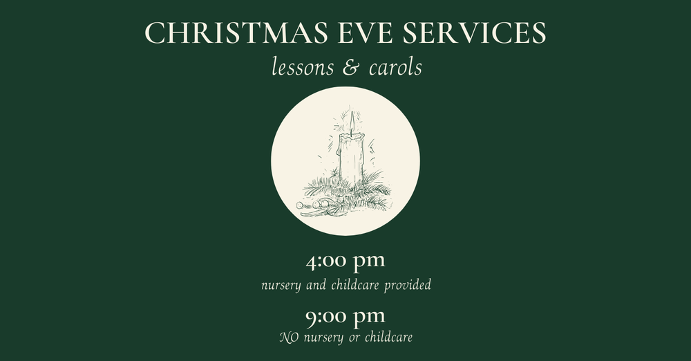Christmas Eve Lessons and Carols Service