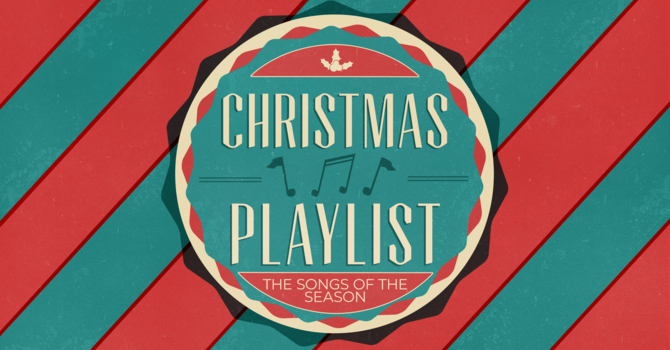 Christmas Playlist: