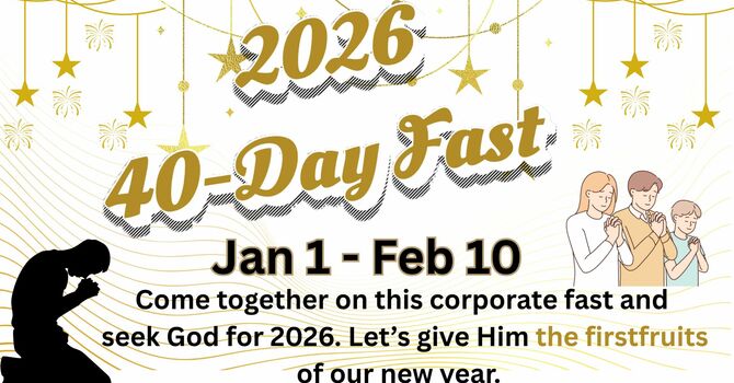 2026 40-Day Fast & Warfare