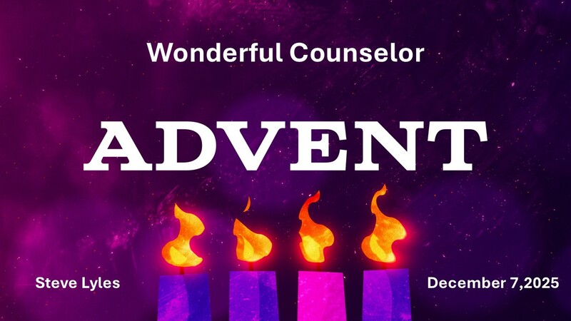Wonderful Counselor | Advent